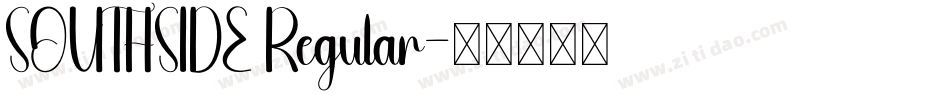 SOUTHSIDE Regular字体转换